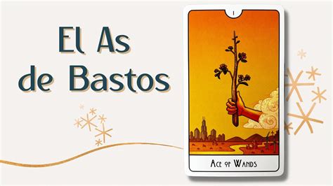 1 de bastos tarot|El As de Bastos en el tarot